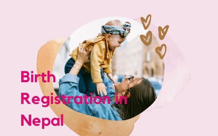 Birth Registration process in Nepal