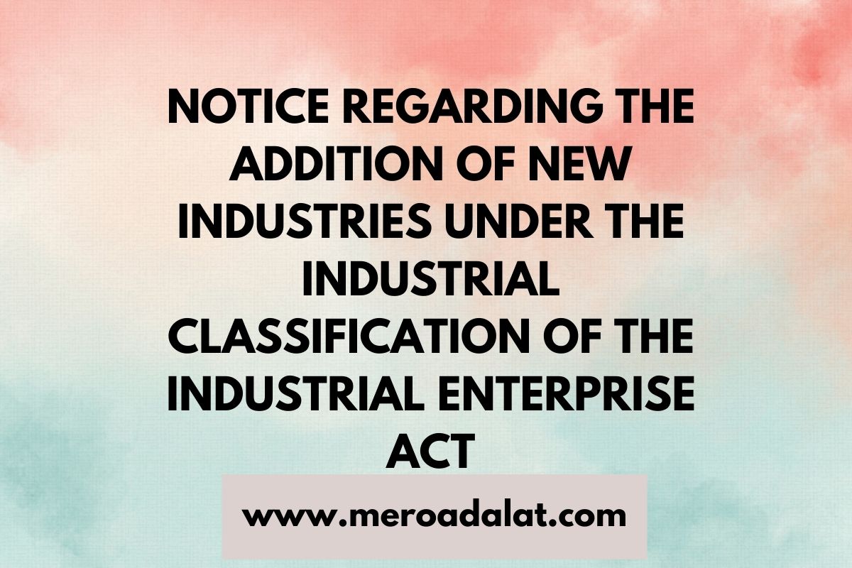 Notice regarding the Addition of New Industries under the Industrial Classification of the Industrial Enterprise Act