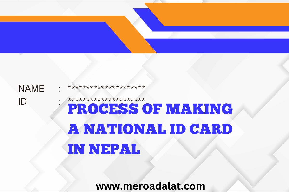Process of Making a National ID Card in Nepal