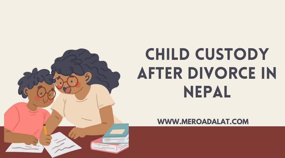 Child Custody after Divorce in Nepal