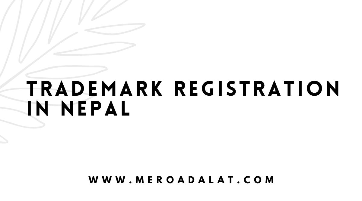Trademark Registration in Nepal