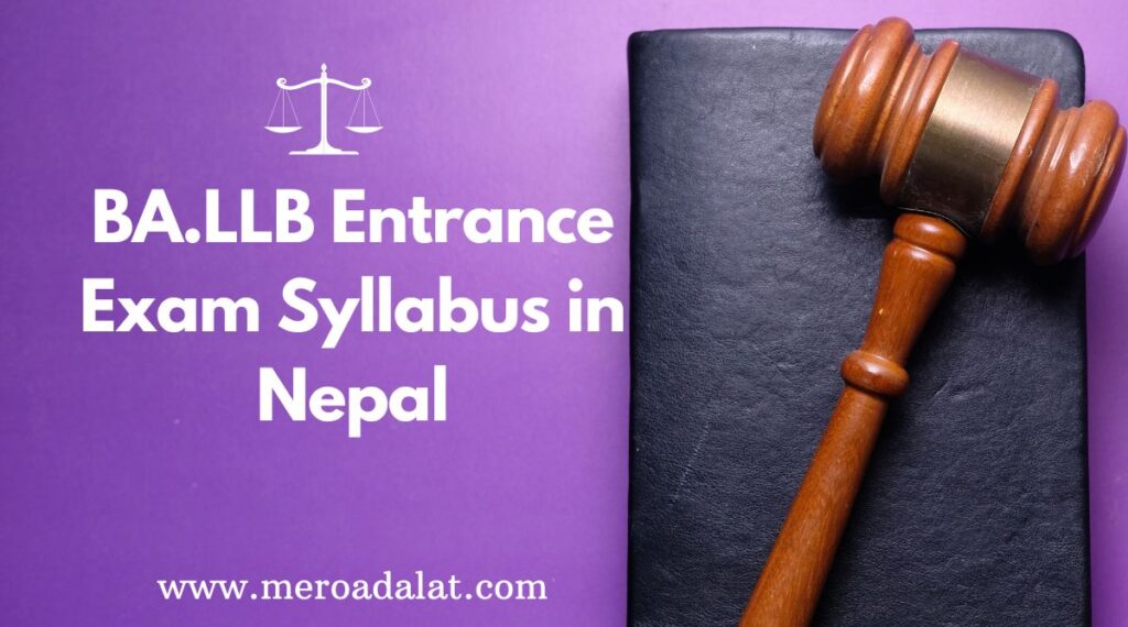 BA.LLB Entrance Exam Syllabus in Nepal 1