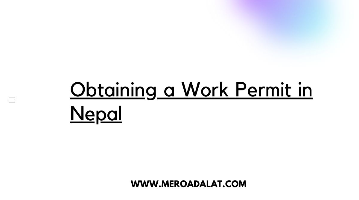 Obtaining a Work Permit in Nepal