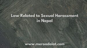 Sexual Harassment Law in Nepal