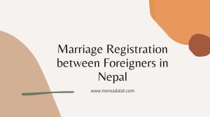 Marriage Registration between Foreigners in Nepal