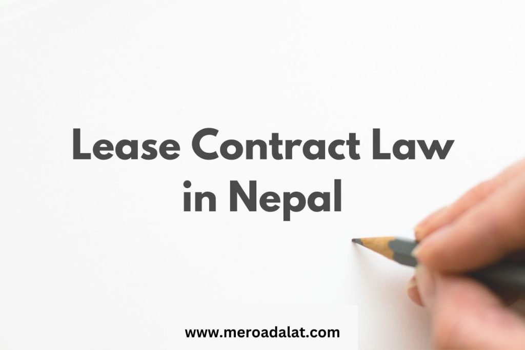 Lease Contract Law in Nepal
