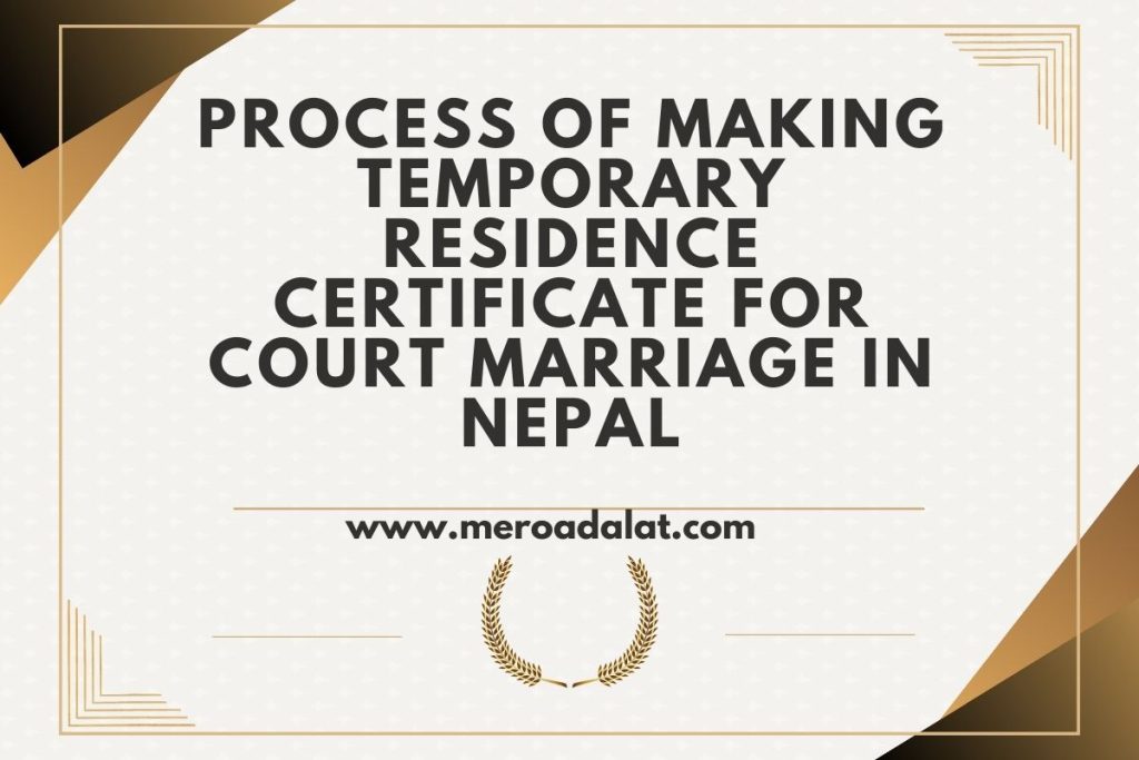 Temporary Residence Certificate in Nepal