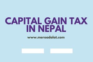Capital Gain Tax in Nepal