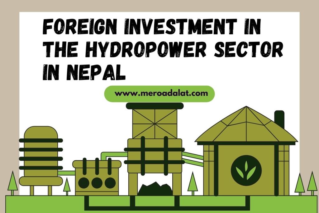 Foreign Investment in Hydropower Sector in Nepal