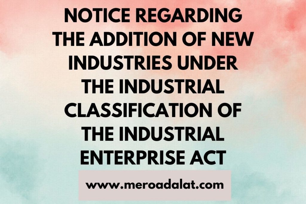 Notice regarding the Addition of New Industries under the Industrial Classification of the Industrial Enterprise Act