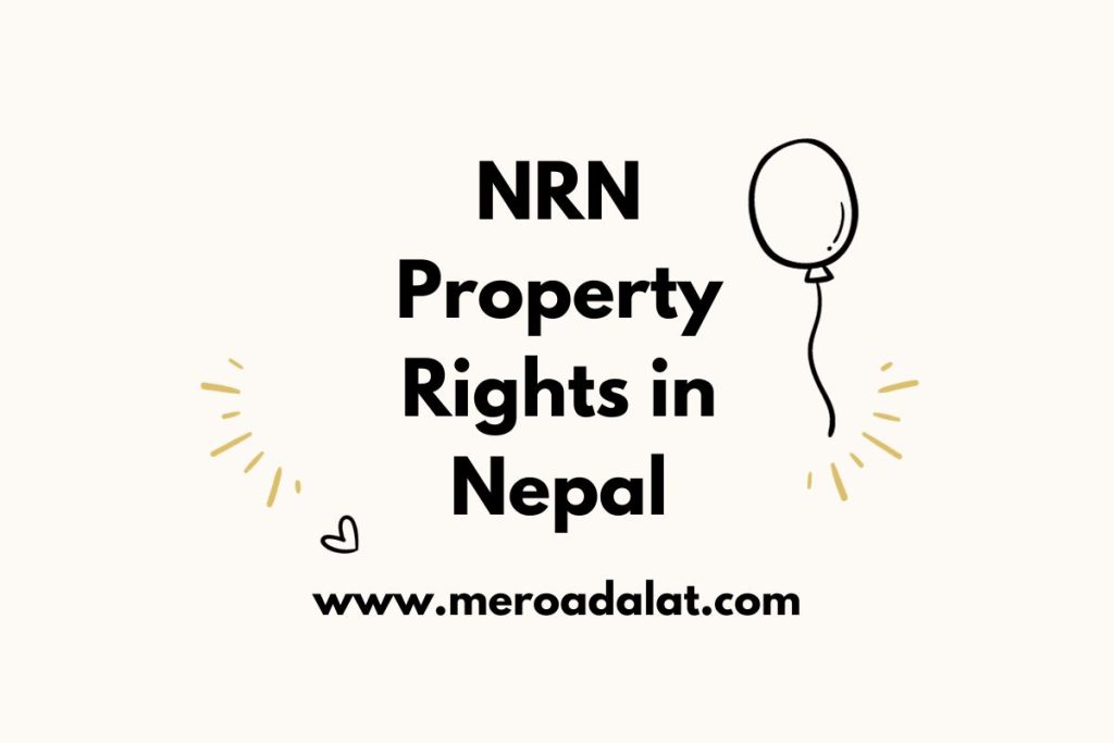 NRN Property Rights in Nepal