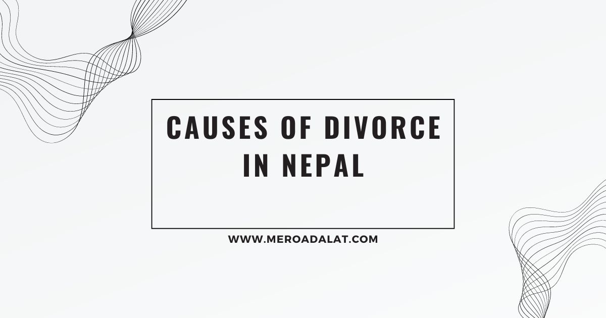 Causes of Divorce in Nepal